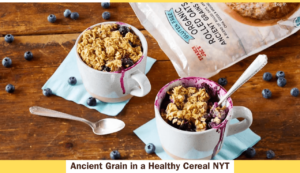 Ancient Grain In A Healthy Cereal NYT